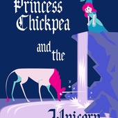 Princess Chickpea and the Unicorn