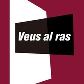 Veus al ras