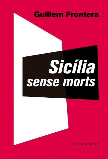 Sicília sense morts