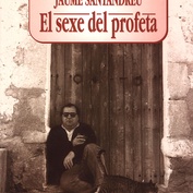 Jaume Santandreu. El sexe del profeta