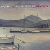 Arquitectura i paisatge de Menorca de Marcel Villier