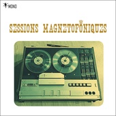 Sessions Magnetofòniques