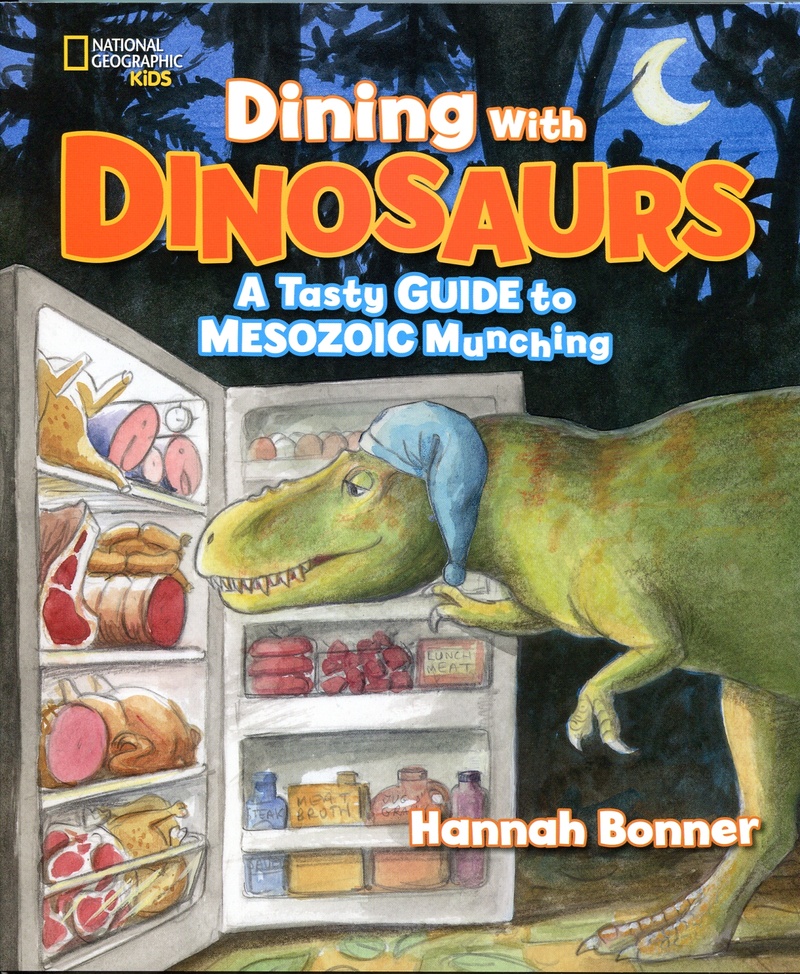 DINING WITH DINOSAURS. A TASTY GUIDE TO MESOZOIC MUNCHING