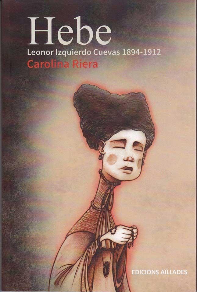 Hebe Leonor Izquierdo Cuevas 1894-1912