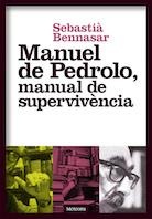 Manuel de Pedrolo, manual de supervivència