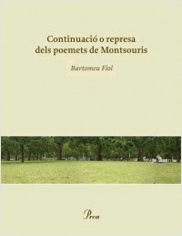 Continuació o represa dels poemets de Montsouris