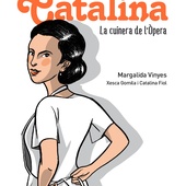 CATALINA. LA CUINERA DE L’ÒPERA