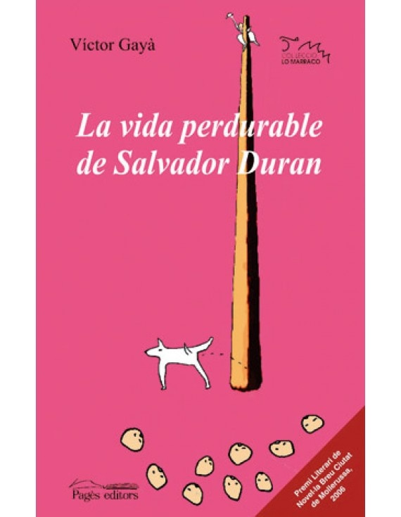 La vida perdurable de Salvador Duran