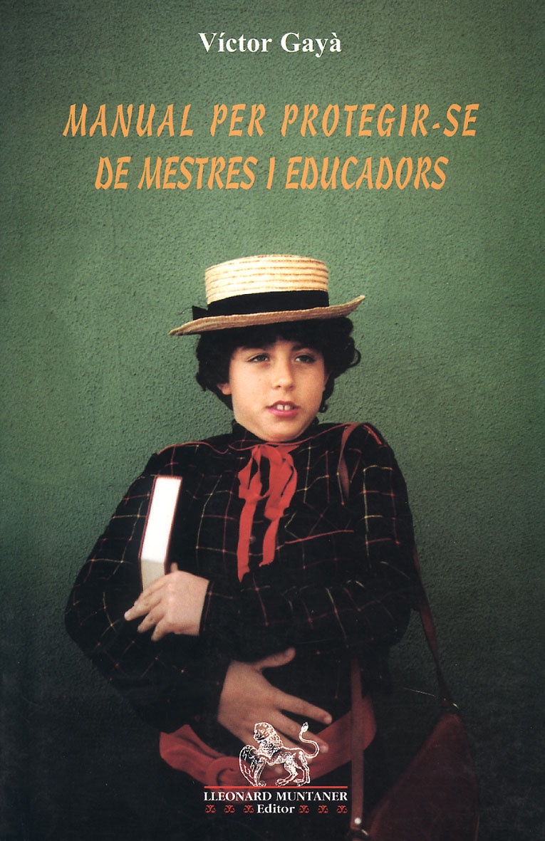 Manual per protegir-se de mestres i educadors