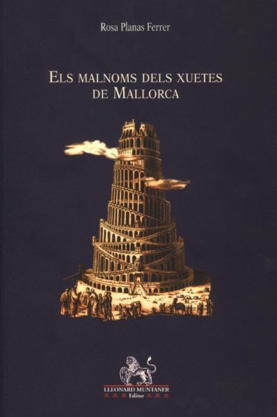 Els malnoms dels xuetes de Mallorca