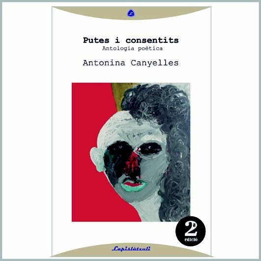 Putes i consentits. Antologia poètica.